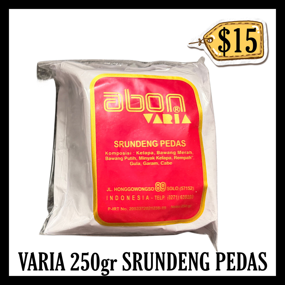 Varia 250gr Serundeng Pedas (BBD 25 NOV 2026)