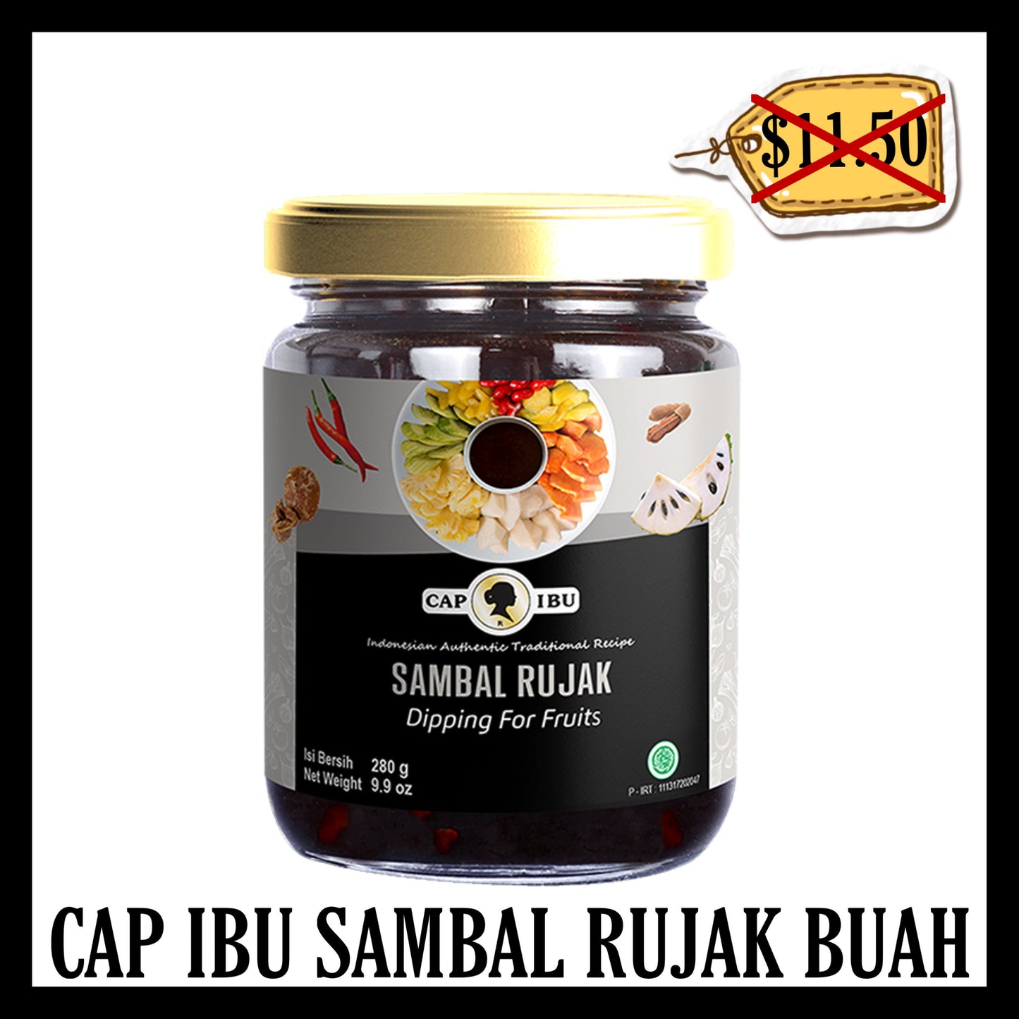 (BLACK FRIDAY SALE 30% OFF) Cap Ibu Sambal Rujak Buah (BBD 08 JAN 2026)