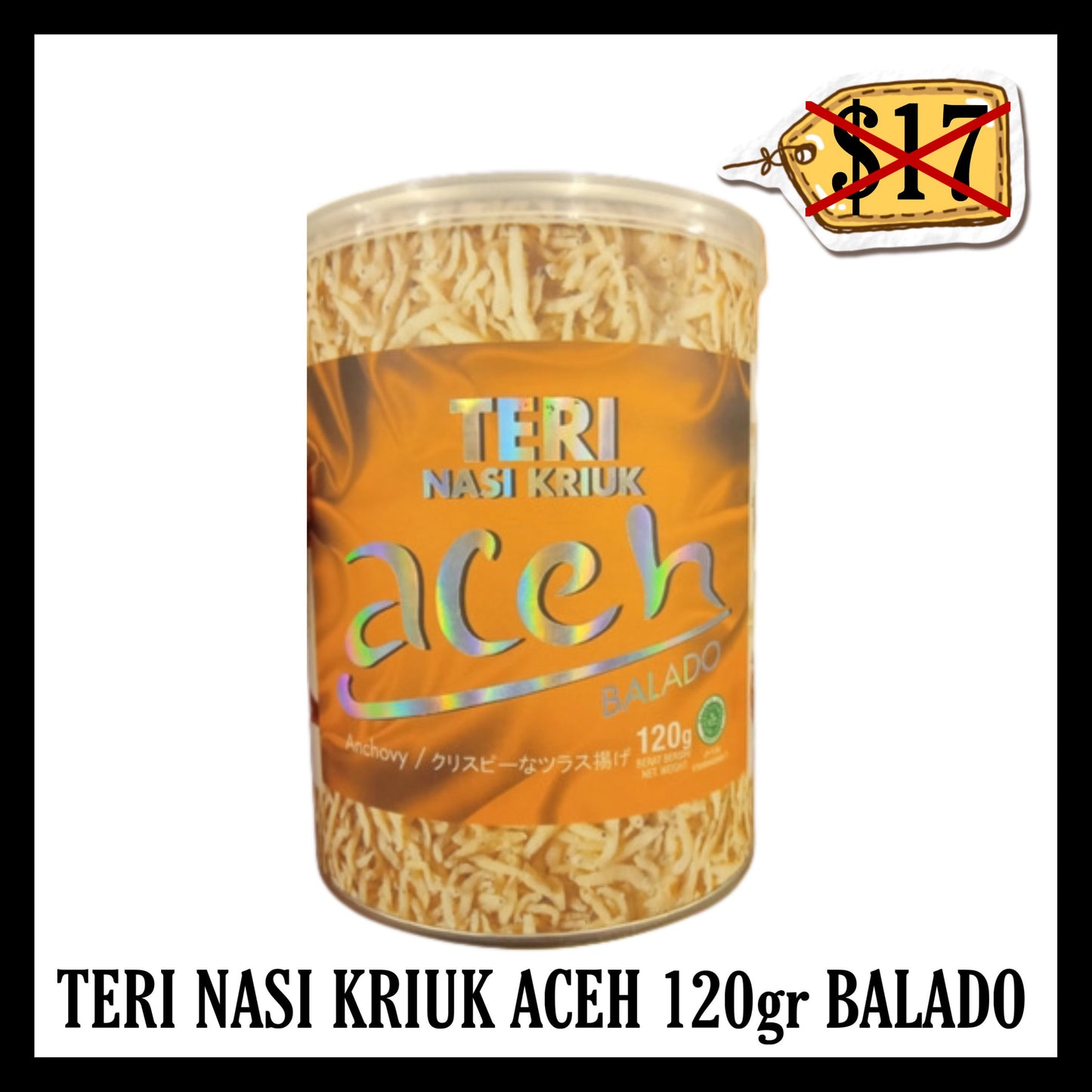 (BLACK FRIDAY SALE 30% OFF) Teri Nasi Kriuk Aceh 120gr Balado (BBD 12 JAN 2026)
