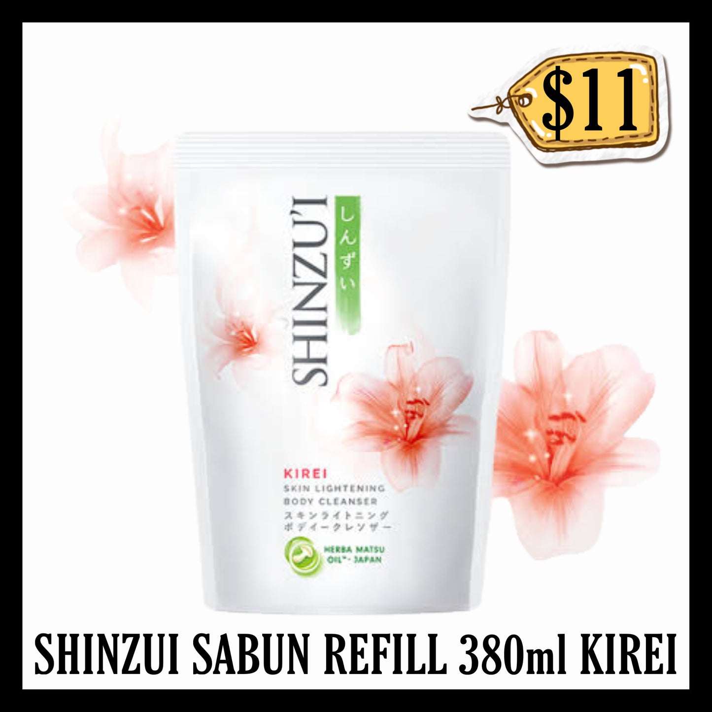 Shinzui Sabun Refill 380ml Kirei (BBD END APR 2027)