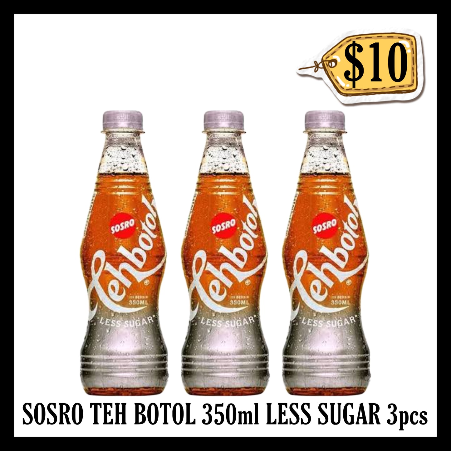 Sosro Teh Botol 350ml Less Sugar 3pcs ($10 BUNDLE DEALS)(BBD 02 MAR 2027)