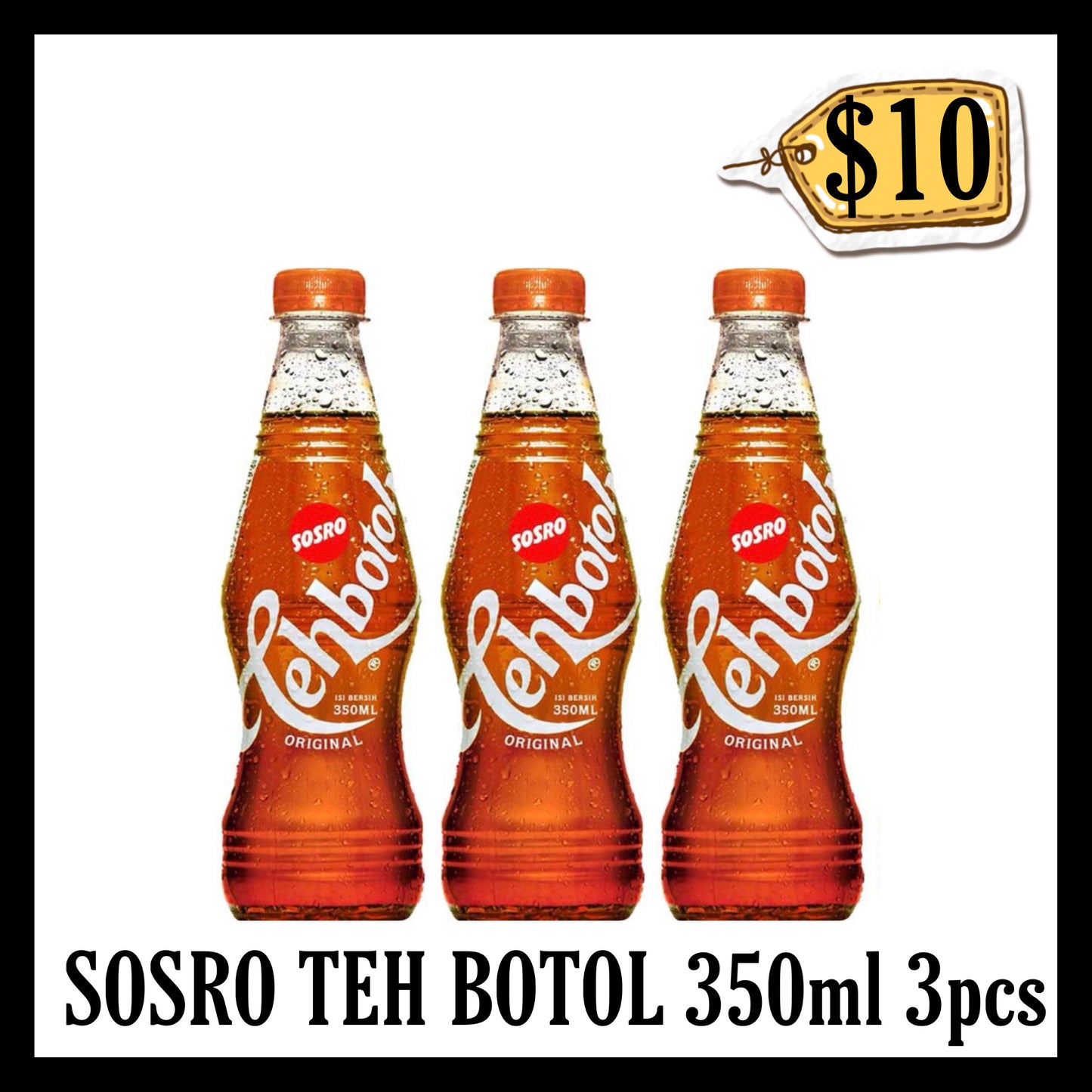 Sosro Teh Botol 350ml Botol Original 3pcs ($10 BUNDLE DEALS)(BB 16 JAN 2026)