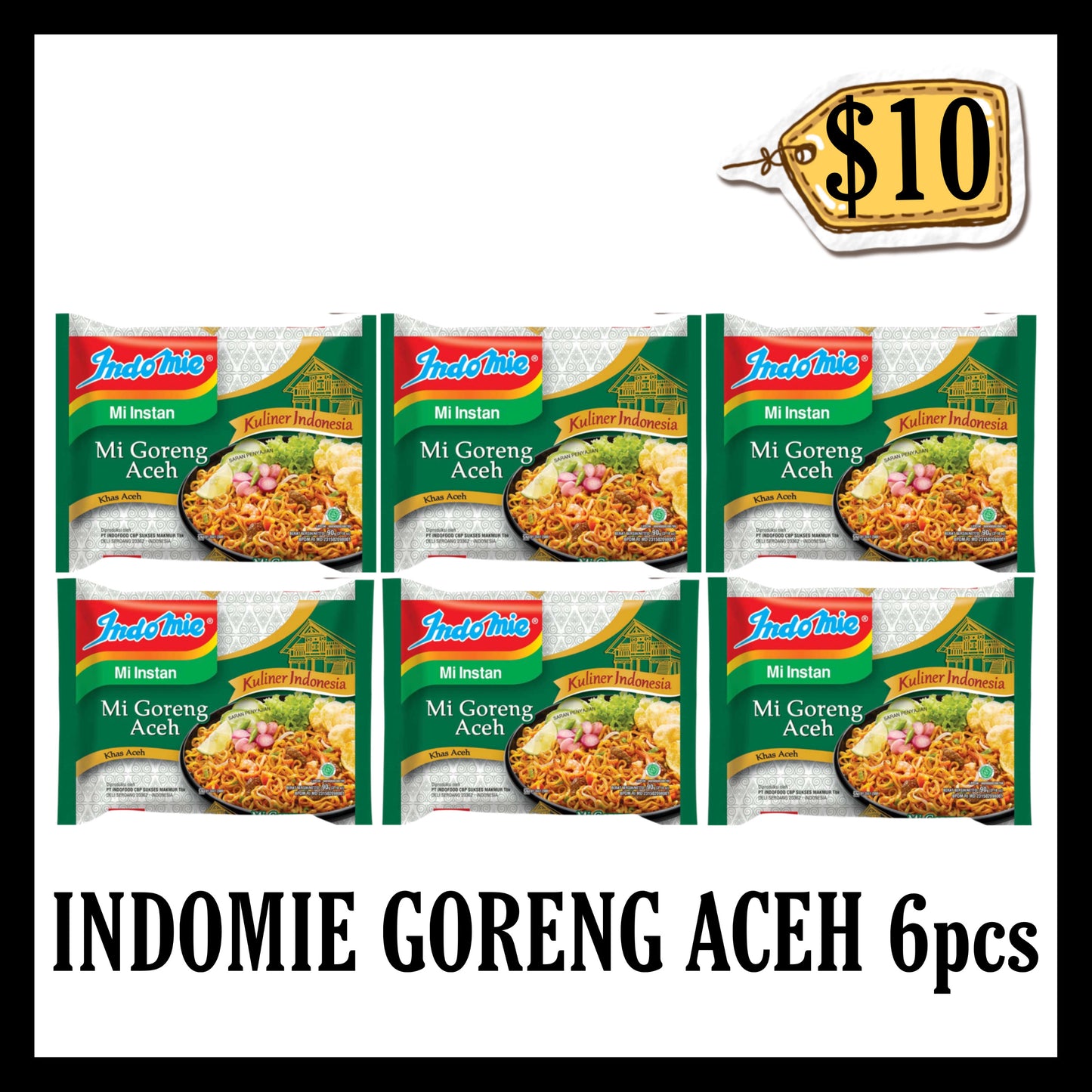 Indomie Mi Goreng Aceh 6pcs ($10 BUNDLE DEALS)(BB 24 JAN 2026)