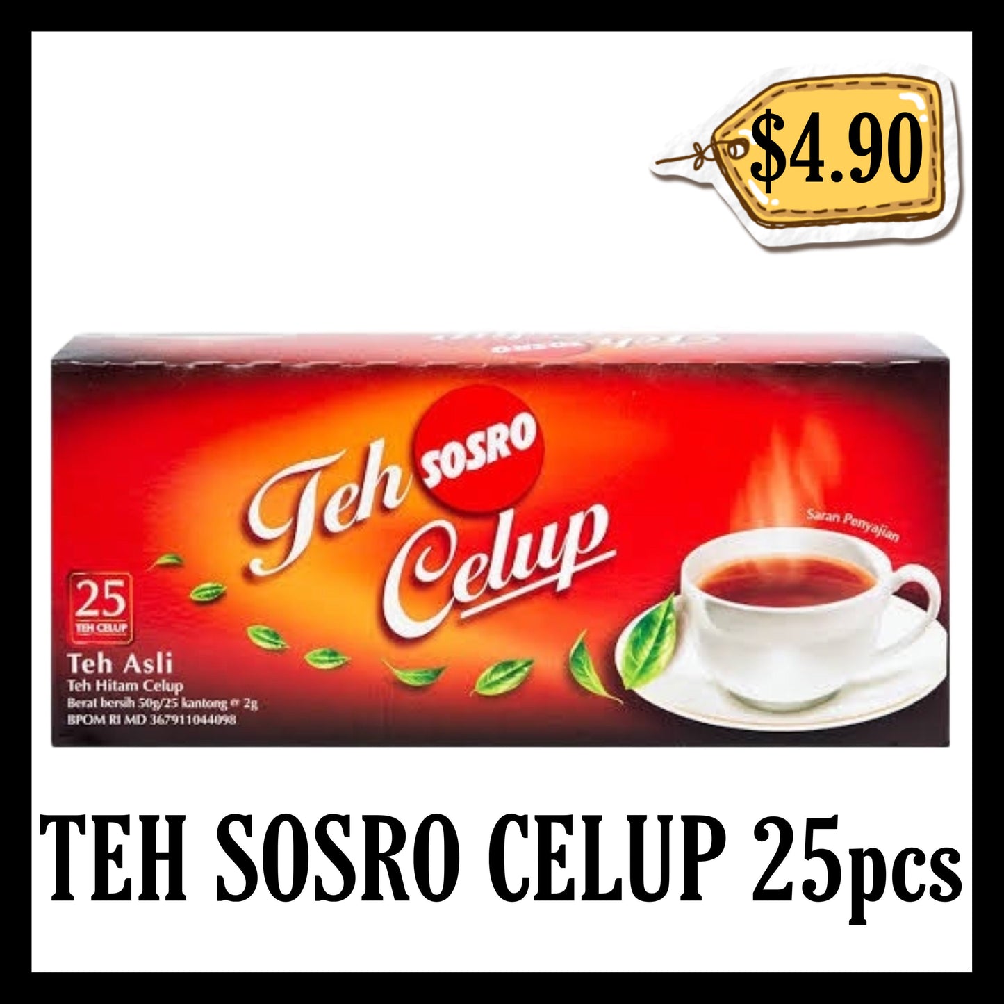 Teh Sosro Teh Asli Teh Celup Isi 25pcs Black Tea (BBD 22 APR 2027)