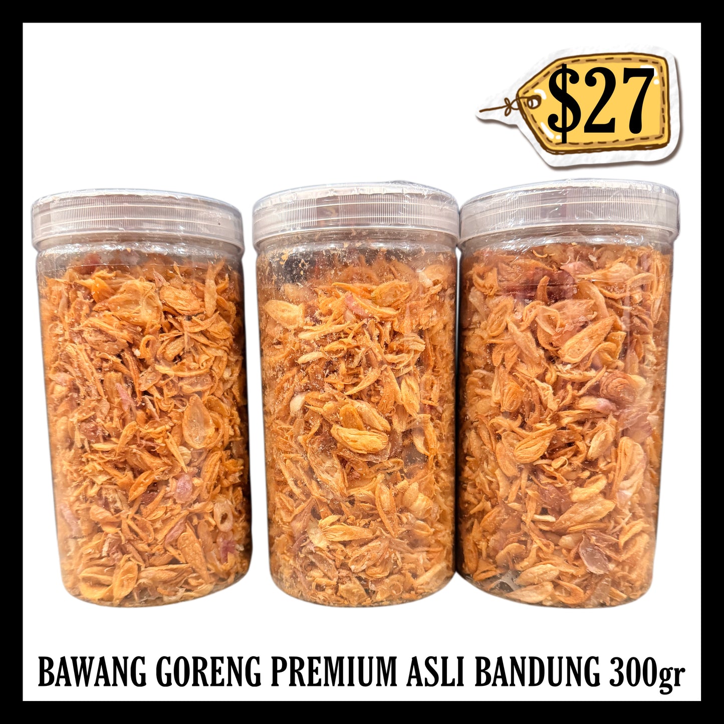 Bawang Goreng Premium Asli Bandung 300gr Toples