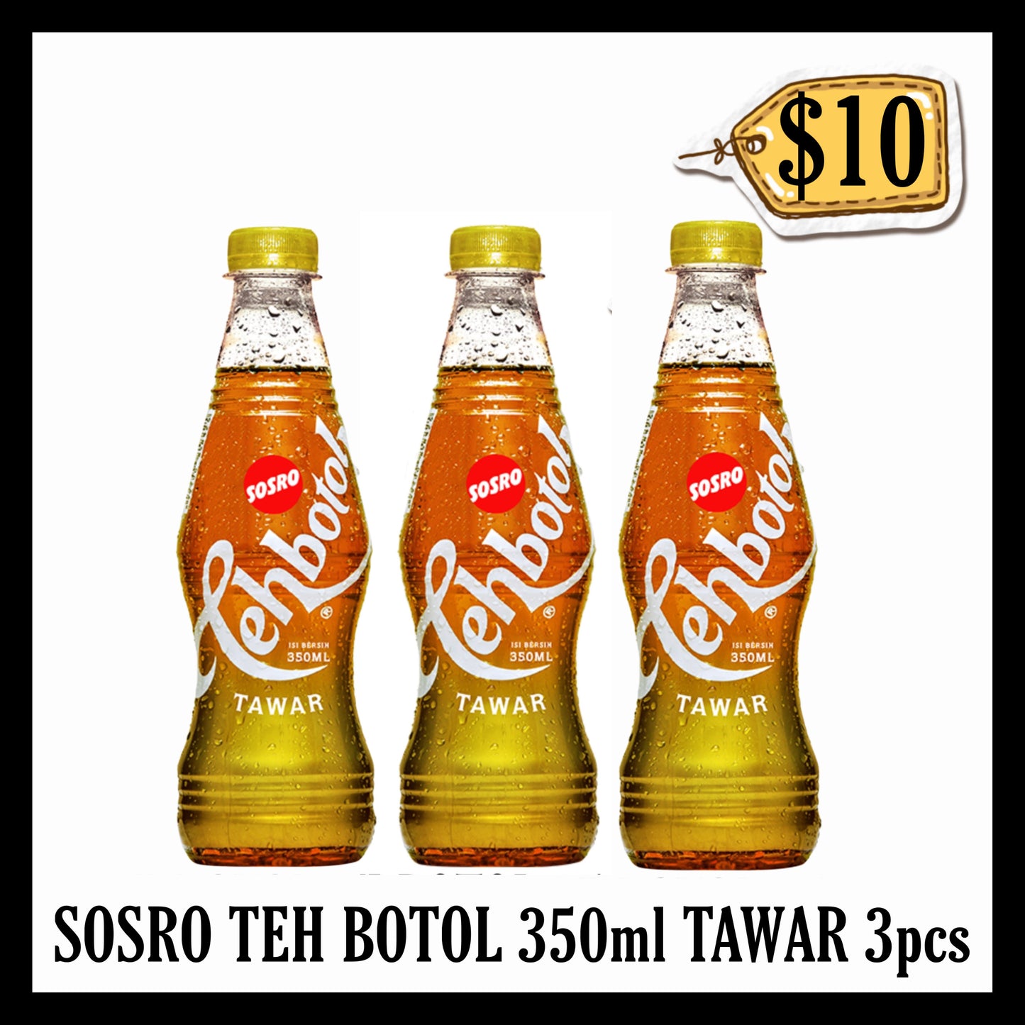 Sosro Teh Botol 350ml Tawar 3pcs ($10 BUNDLE DEALS)(BBD 09 MAR 2027)
