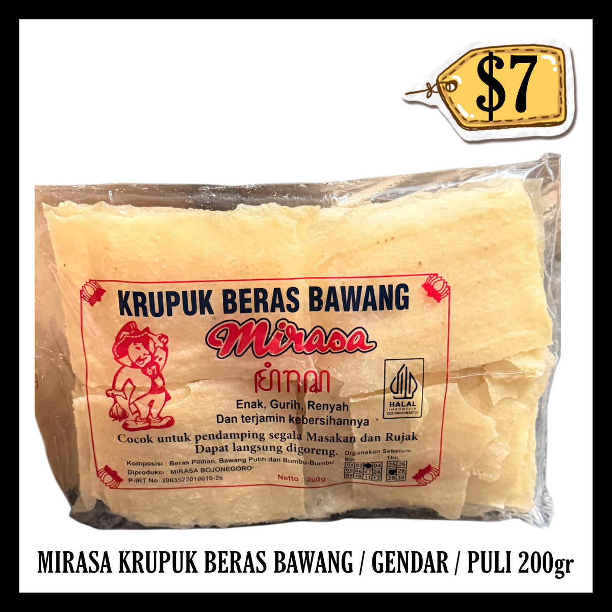 Mirasa Krupuk Beras Bawang / Gendar / Puli 200gr (BBD END MAR 2027)