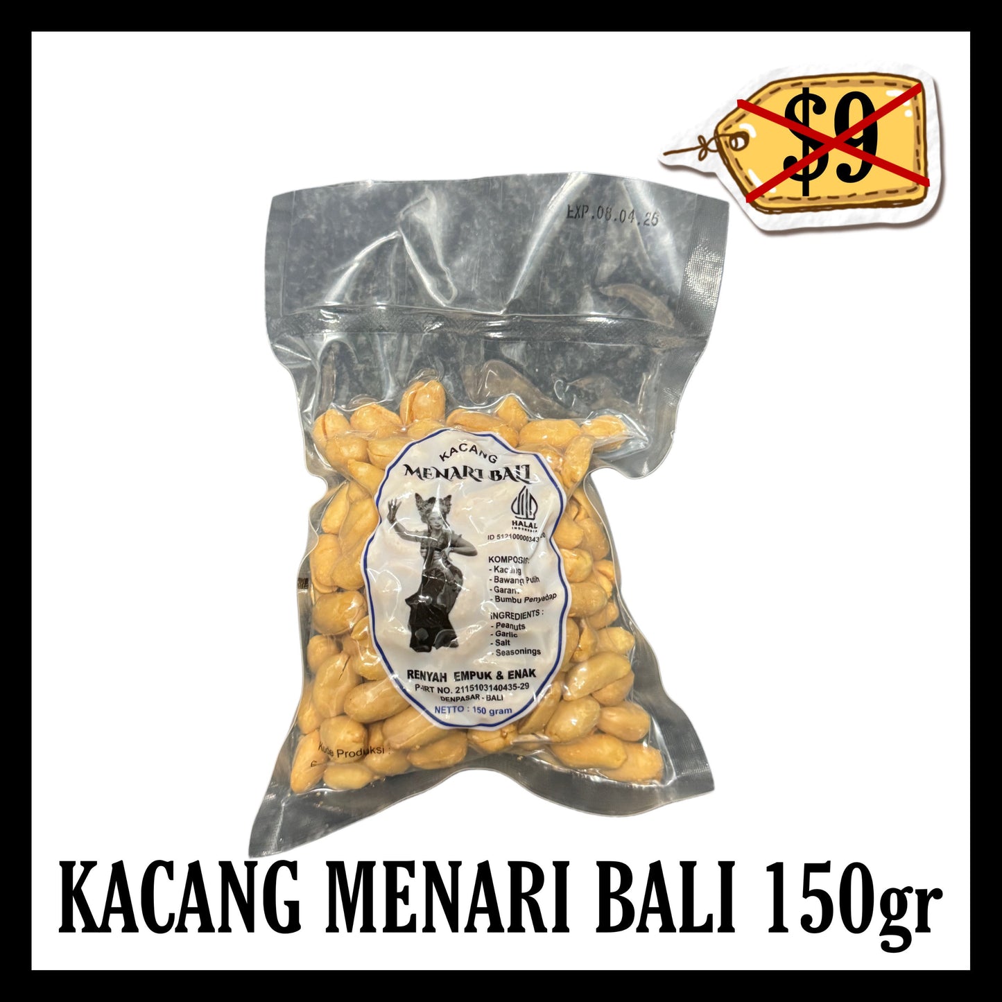 (BLACK FRIDAY SALE 30% OFF) Kacang Menari Bali 150gr (BBD 08 APR 2026)