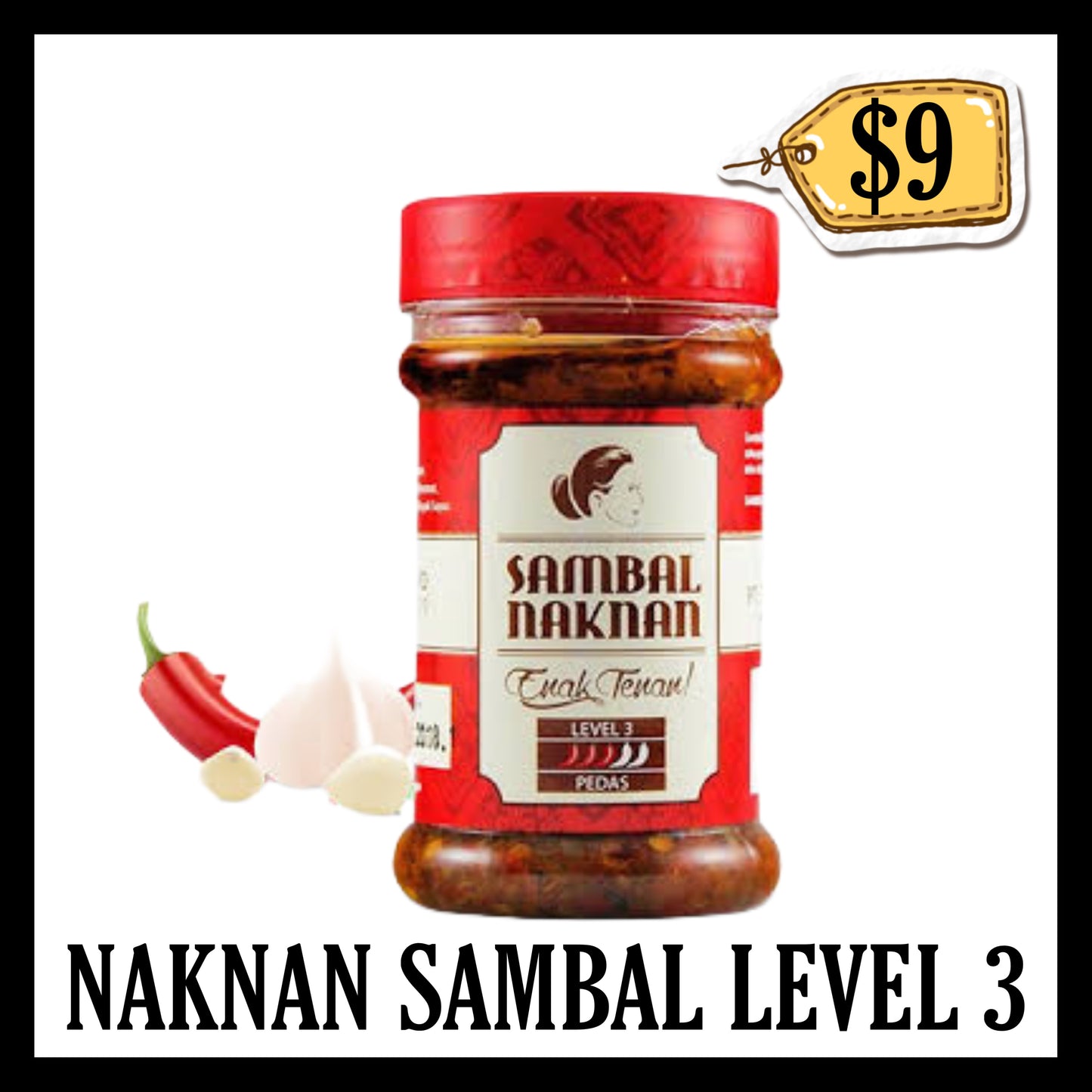 Naknan Sambal Level 3 (BBD 28 AUG 2026)