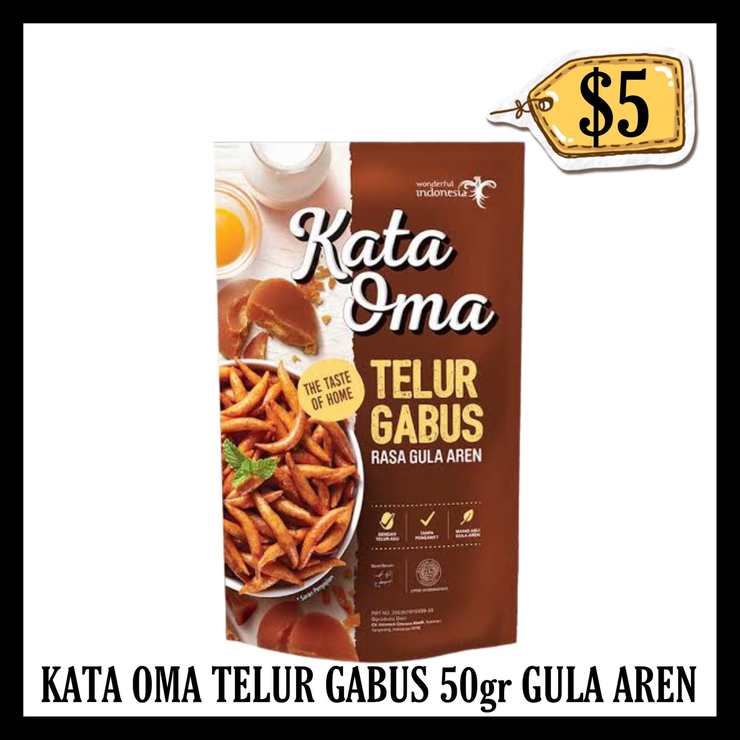 Kata Oma Telur Gabus 50gr Gula Aren (BB END APR 2026)