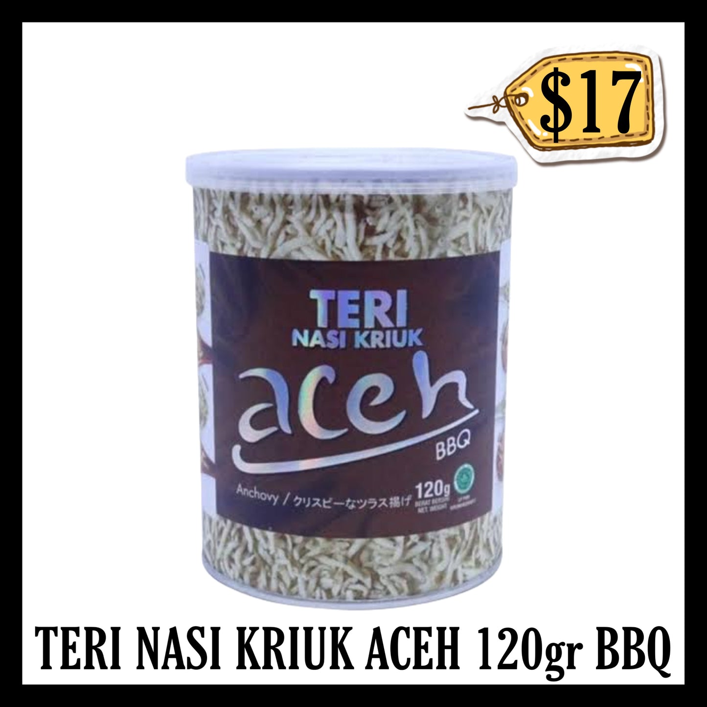 Teri Nasi Kriuk Aceh 120gr Bbq (BB 10 NOV 2025)