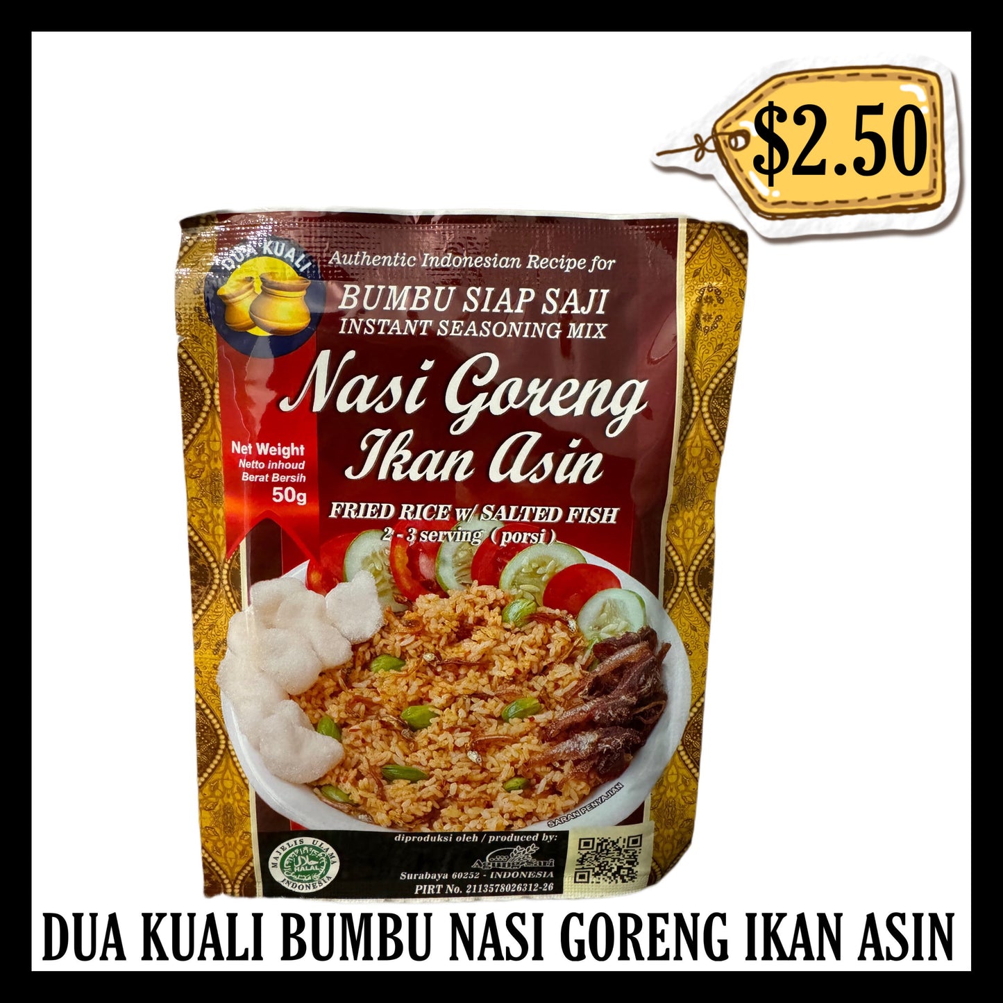 Dua Kuali Bumbu Nasi Goreng Ikan Asin (BBD 01 MAY 2027)