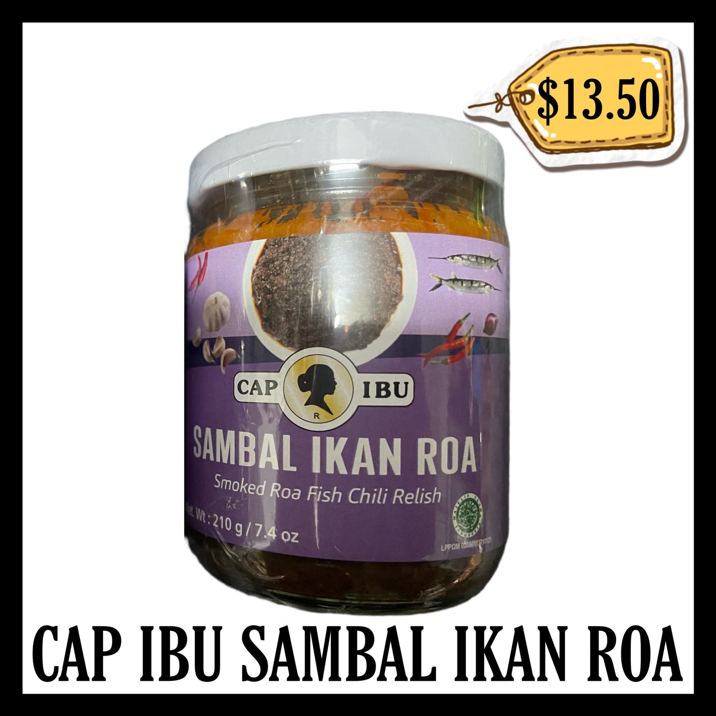 Cap Ibu Sambal Ikan Roa (BBD 08 JAN 2028)