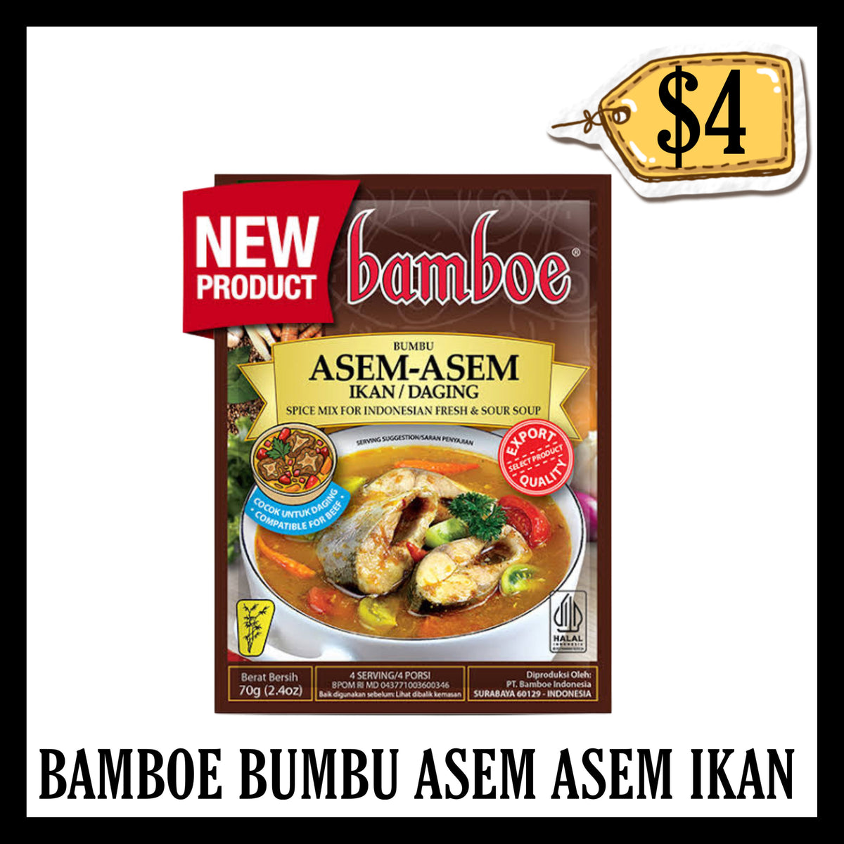 Bamboe Bumbu Asem Asem Ikan / Daging (BBD 30 OCT 2027)